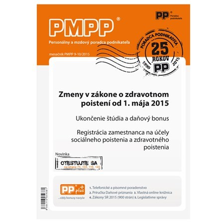 Personálny a mzdový poradca podnikateľa 9-10/2015 Zmeny v zákone o zdravotnom poistení od 1.mája 2015