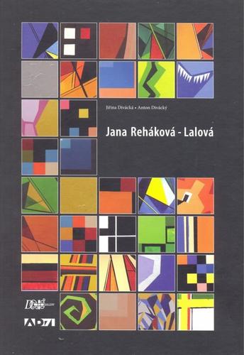 Jana Reháková - Lalová - Jiřina Divácká,Anton Divácký