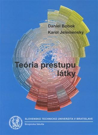 Teória prestupu látky