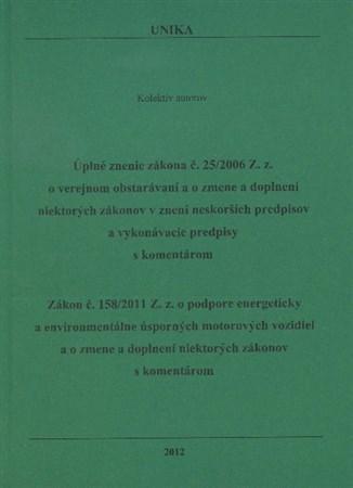 Kniha Úplné znenie zákona č. 25/2006 Z.z. / Zákon č. 158/2011 Z.z.