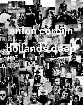 Anton Corbijn: Hollands Deep: A Retrospective