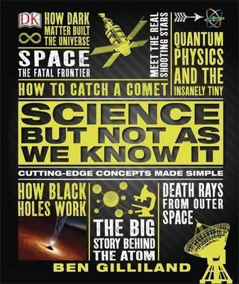 Science but Not as We Know it