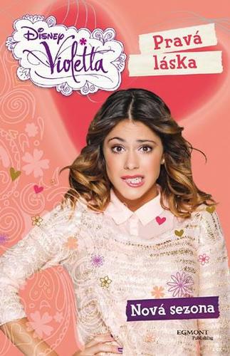 Violetta - Pravá láska