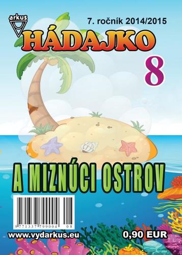 Hádajko 8 2015 a miznúci ostrov