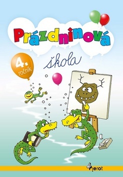 Kniha Prázdninová škola - 4.trieda (úprav.2vyd