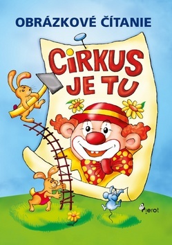 Kniha Cirkus je tu - Petr Šulc