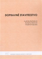 Kniha Dopravné staviteľstvo - Ľudmila Bartošová