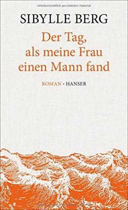 Der Tag, als meine Frau einen Mann fand