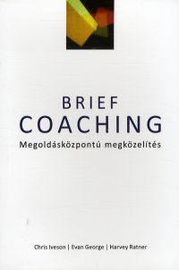 Kniha Brief coaching - Chris Iveson,Kolektív autorov