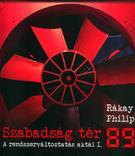 Kniha Szabadság tér 89 - Philip Rákay