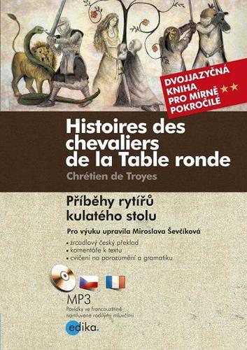 Příběhy rytířů kulatého stolu - De Troyes Chretien