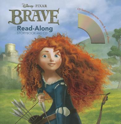 Brave. Read Along A Disney Read Along Storybook