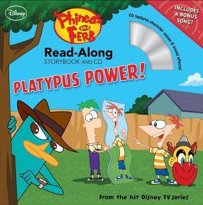 Phineas and Ferb: Read-Along Storybook and CD Plyatypus Power!