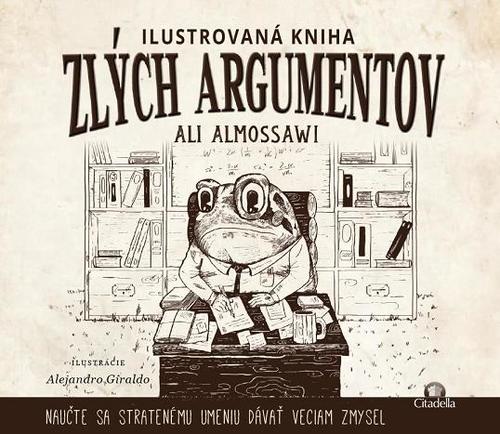 Kniha Ilustrovaná kniha zlých argumentov