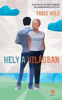 Kniha Hely a világban - Fabio Volo,Mária Barna