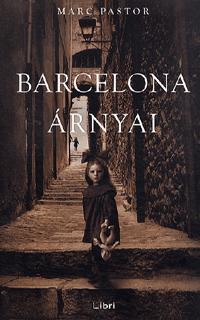 Barcelona árnyai