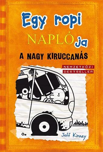 Egy ropi naplója 9. - A nagy kiruccanás - Jeff Kinney