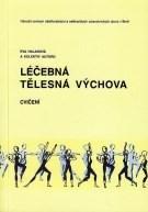 Léčebná tělesná výchova - Eva Haladová