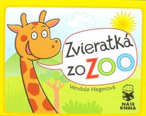 Zvieratká zo ZOO - Vendula Hegerová