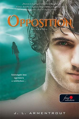 Opposition-Ellenállás ( Luxen 5.) - Jennifer L. Armentrout,Viktória Miks-Rédai