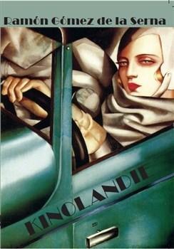 Kniha Kinolandie - Ramón Gómez de la Serna