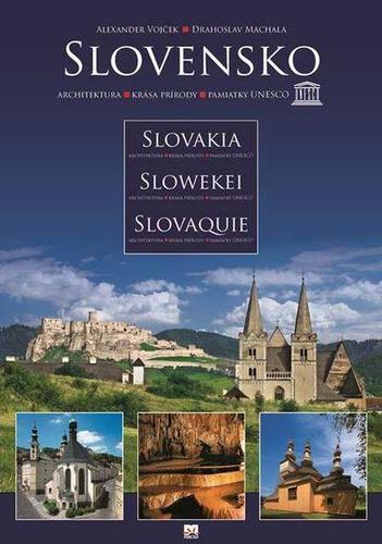 SLOVENSKO Architektúra - Krásy prírody - Pamiatky Unesco