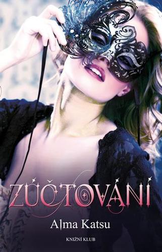 Kniha Zúčtování - Alma Katsu