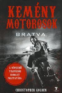 Kemény motorosok