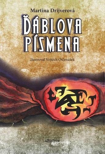 Kniha Ďáblova písmena - Martina Drijverová,Vojtěch Otčenášek