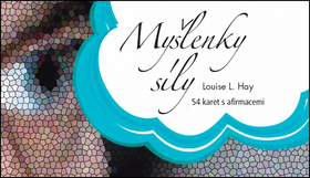 Kniha Myšlenky síly - 54 karet s afirmacemi - Louise L. Hay
