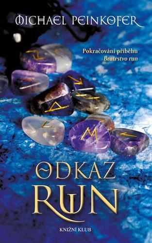 Kniha Odkaz run - Michael Peinkofer