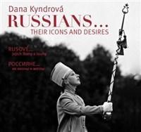 Kniha Rusové / Russians - Dana Kyndrová