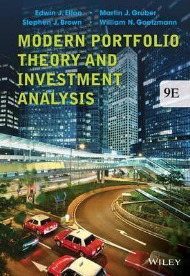 Modern Portfolio Theory and Investment Analysis