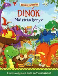 Kniha Matricás történelem: Dinók - Joshua George