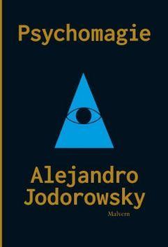 Psychomagie - Alexandro Jodorowsky