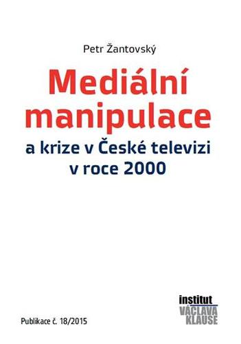 Kniha Mediální manipulace a krize v ČT v roce 2000