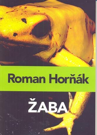 Kniha Žaba - Roman Horňák