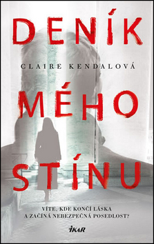 Deník mého stínu