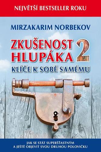 Kniha Zkušenost hlupáka 2 - Klíče k sobě samému