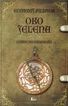 Oko jelena - Cesta do Nidarosu