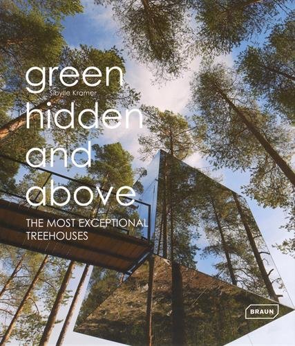 Green, Hidden and Above