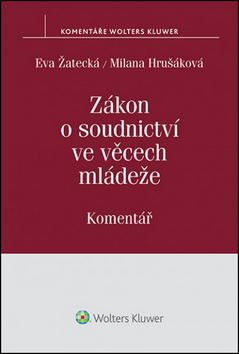 Zákon o soudnictví ve věcech mládeže - komentář