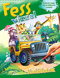 Fess vízzel - Vadállatok