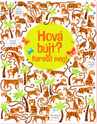 Hová bújt? - Keresd meg! - Kirsteen Robson