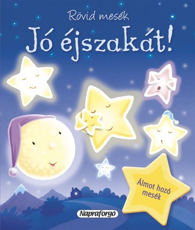 Jó éjszakát!  Rövid mesék