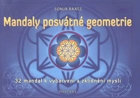 Kniha Mandaly posvátné geometrie - 32 mandal k vybarvení a zklidnění mysli