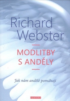 Modlitba s anděly - Richard Webster