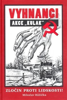 Vyhnanci - Akce Kulak
