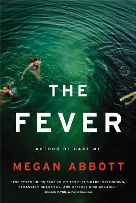 The Fever: A Novel