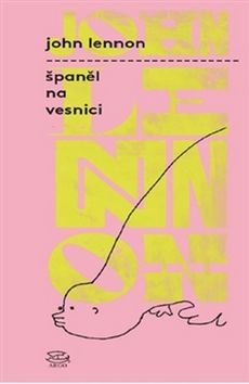 Kniha Španěl na vesnici - John Lennon